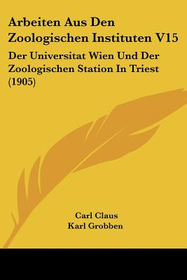 Libro Arbeiten Aus Den Zoologischen Instituten V15: Der U...