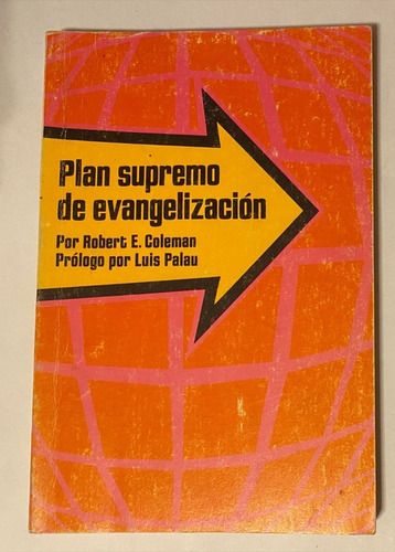 Plan Supremo De Evangelización, Robert E Coleman (usado)