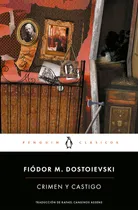 Comprar Libro: Crimen Y Crime And Punishment (penguin Clasicos