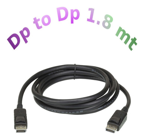 Cable Display Port Dp A Display Port Dp Adaptador 1.8m