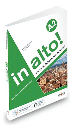 In Alto ! A2  - Quercioli, De Quercioli, Fiorenza. Editorial Ornimi, Tapa Blanda En Italiano