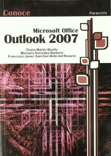 Conoce Outlook 2007, De Gonzalez Barbero, Manuela. Editorial Paraninfo, Tapa Tapa Blanda En Español, 2010