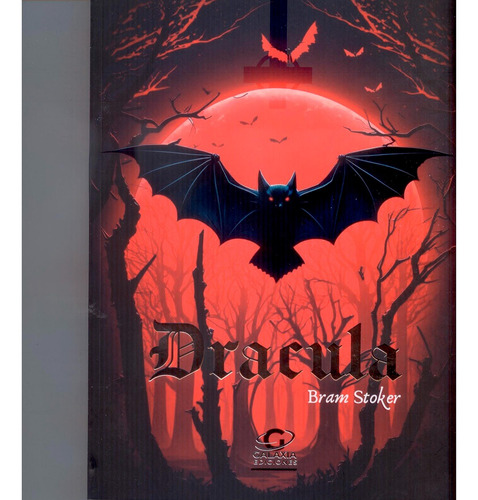 Dracula  Bram Stoker: Dracula  Bram Stoker, De Bram Stoker. Editorial Galaxia Ediciones, Tapa Blanda, Edición 1 En Español, 2023