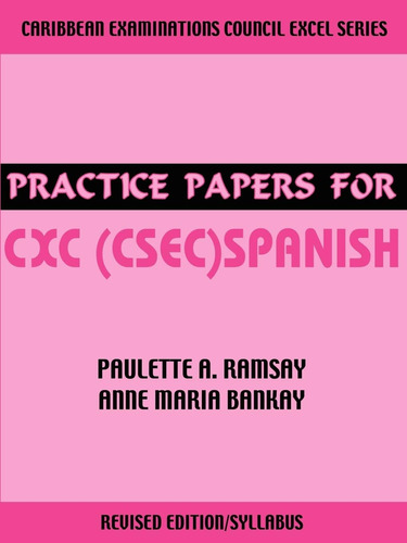 Libro: Practice Papers For Cxc (csec) Español (español) Edit