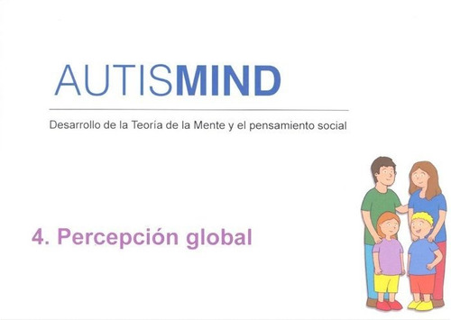 Autismo 4 Percepcion Global - Garcia Junco, Carlos