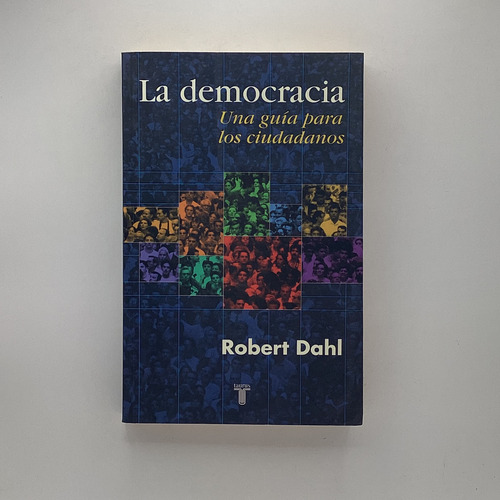 Democracia: Guía Para Ciudadanos - Robert A. Dahl
