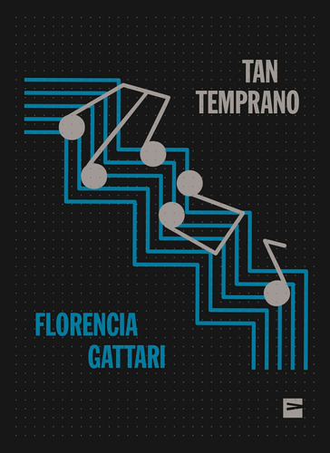 Tan Temprano - Florencia Gattari