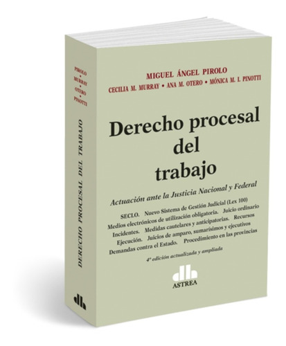 Pirolo, M. Derecho Procesal Del Trabajo. Di Lalla