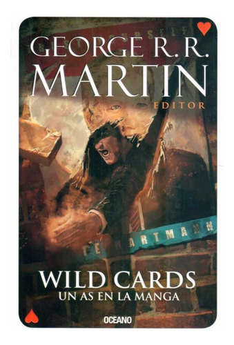 Wild Cards Un As En La Manga Goerge R R Martin