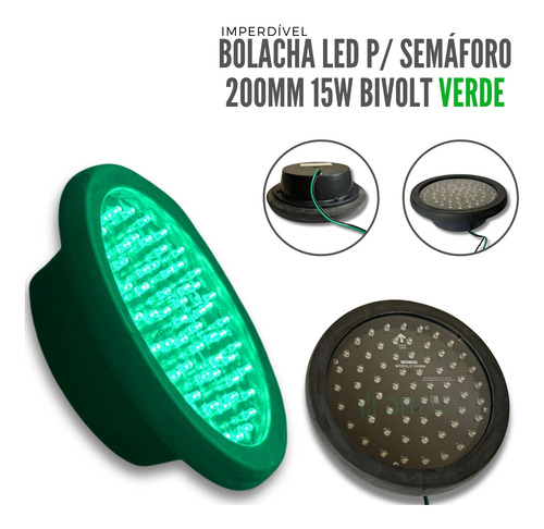 Bolacha Led Semáforo 200mm Norma Nbr Verde Bivolt