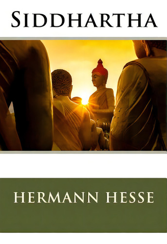 Siddhartha, De Olesch, Gunther. Editorial Createspace, Tapa Blanda En Inglés