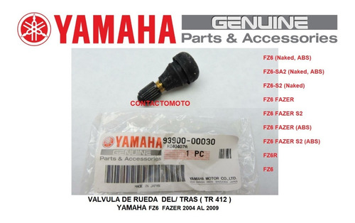 Valvula Llanta Delantera/trasera Fz6 -fazer 04 /09 Yamaha
