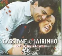 Comprar Cd - Cassiane E Jairinho - O Amor Está No Ar - Novo Lacrado 