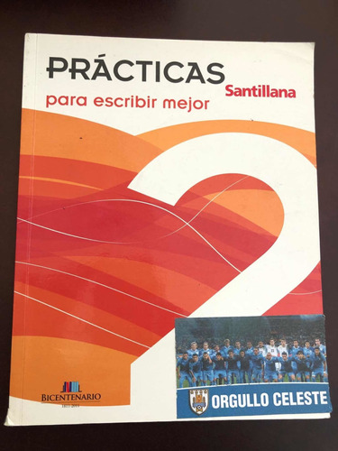 Libro Prácticas 2 - Para Escribir Mejor - Santillana