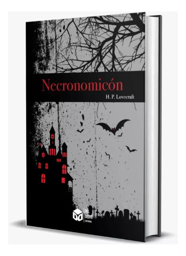 Necronomicón - Relatos De Terror - Lovecraft - Libro Nuevo