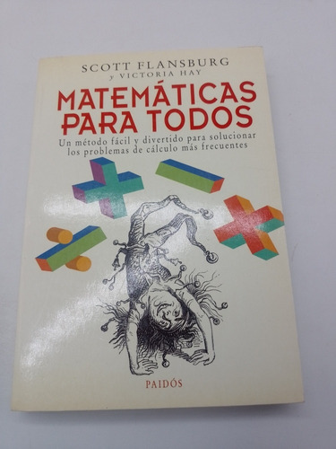 Matemáticas Para Todos Scott Flansburg Y Victoria Hay