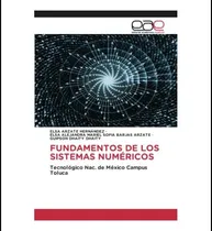 Comprar Libro: Fundamentos De Los Sistemas Numéricos: Tecnológico De