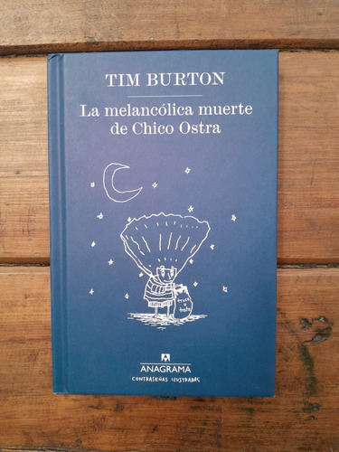 La Melancólica Muerte Del Chico Ostra - Tim Burton