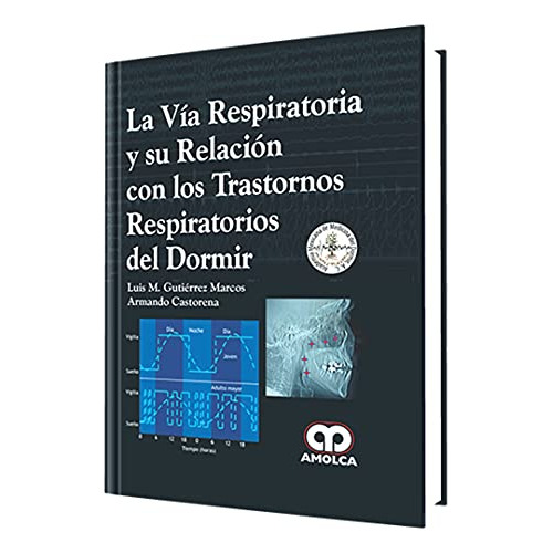 Libro La Vía Respiratoria Y Su Relación Con Los Trastornos R