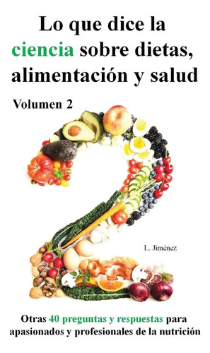 Libro: Lo Que Dice La Ciencia Sobre Dietas Alimentación Y Sa