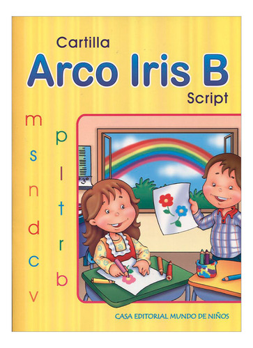 Libro Cartilla Arco Iris B Script