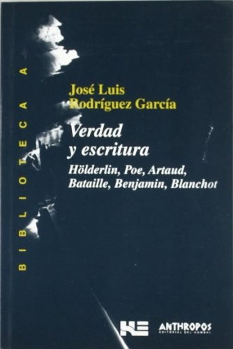 Verdad Y Escritura  - Rodríguez García, José Luis