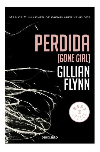 Libro Perdida - Flynn, Gillian - Debolsillo