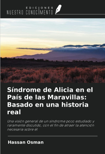 Libro: Síndrome De Alicia En El País De Las Maravillas: Basa