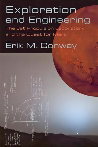 Exploration And Engineering, De Erik M. Way. Editorial Johns Hopkins University Press, Tapa Blanda En Inglés