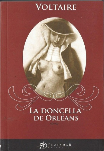 La Doncella De Orleans - Voltaire, De Voltaire. Editorial Terramar En Español