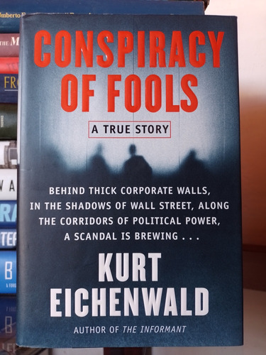 Conspiracy Of Fools: A True Story (tapa Dura)