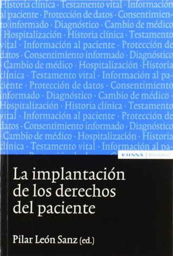 Implantación De Los Derechos Del Paciente / Pilar León Sanz