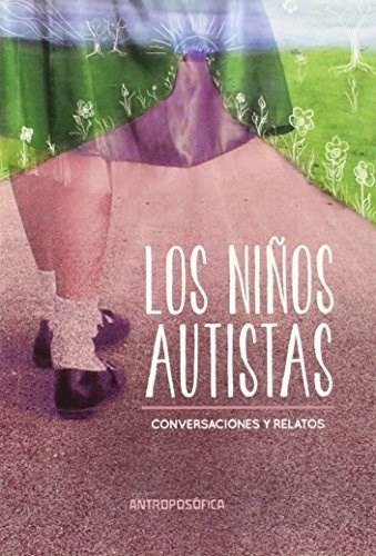 Libro Los Ni¤os Autistas De Wolfgang Weirauch