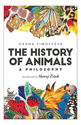 Libro: La Historia De Los Animales: Una Filosofía