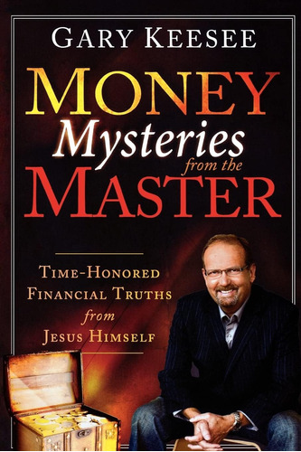 Libro: Money Mysteries From The Master: Time-honored Truths