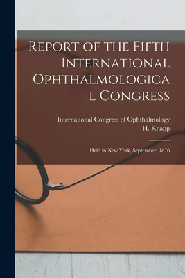 Libro Report Of The Fifth International Ophthalmological ...