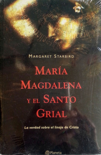 Libro Maria Magdalena Y El Santo Grial Margaret Starbird