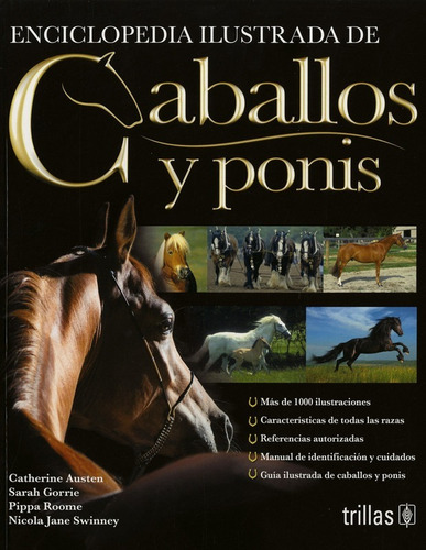 Enciclopedia Ilustrada De Caballos Y Ponis Trillas