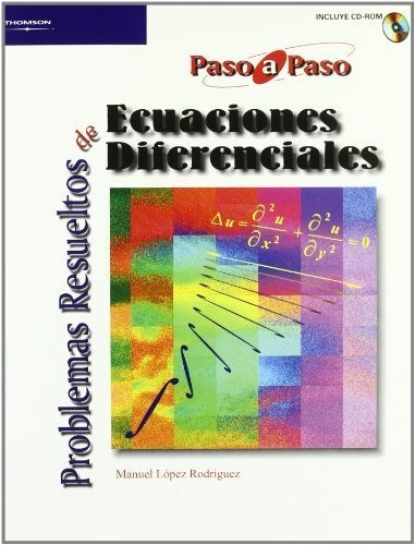 Problemas Resueltos De Ecuaciones Diferenciales, De Lopez Rodriguez, Manuel. Editorial Ediciones Paraninfo, S.a En Español