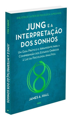 Jung E A Interpretação Dos Sonhos - Nova Edição