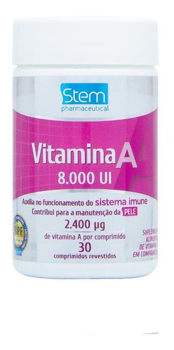 Vitamina A 8.000 Ui 30 Comprimidos Stem Pharmaceutical