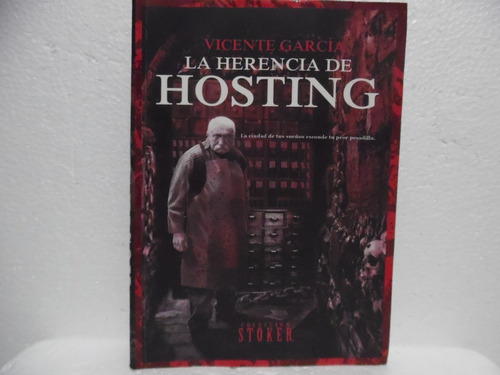 La Herencia De Hosting / Vicente García / Dolmen 