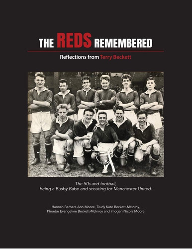 Libro:  The Reds Remembered: Reflections From Terry Beckett