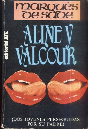 Aline Y Valcour Marqués De Sade