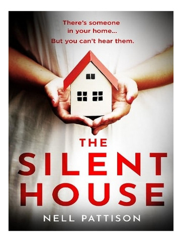 The Silent House - Paige Northwood Book 1 (paperback) . Ew05