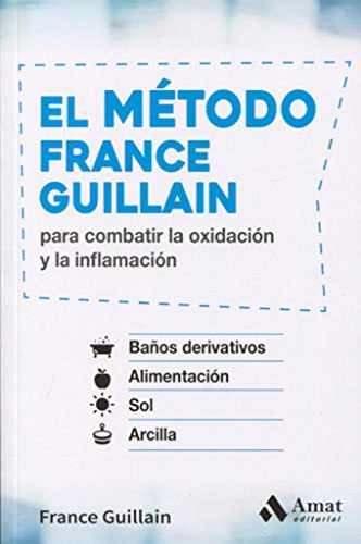 El Mètodo France Guillain Guillain, France Amat Editorial