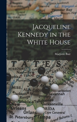 Libro Jacqueline Kennedy In The White House - Bair, Marjo...