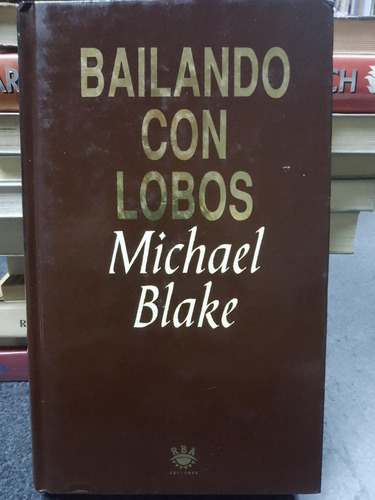 Bailando Con Lobos ( Cartoné ) Rba Aa162