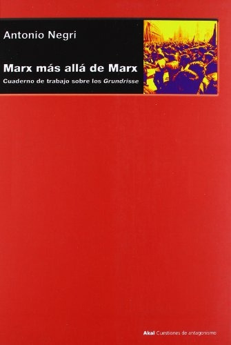 Marx Mas Alla De Marx - Antonio Negri