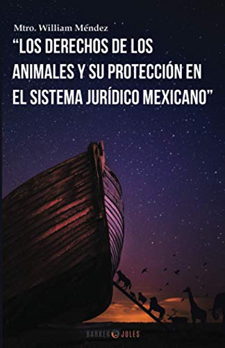 Los Derechos De Los Animales Y Su Proteccion En El Sistema J
